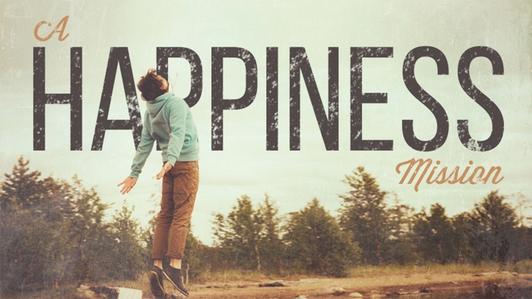 A happiness mission