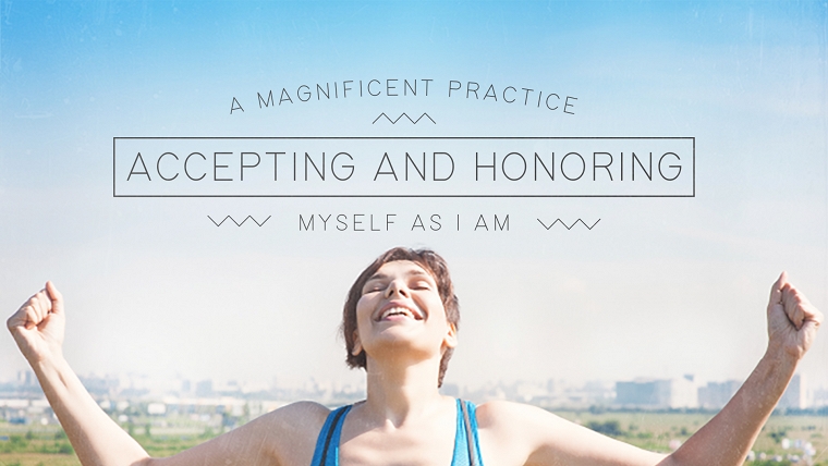 Honoring Myself