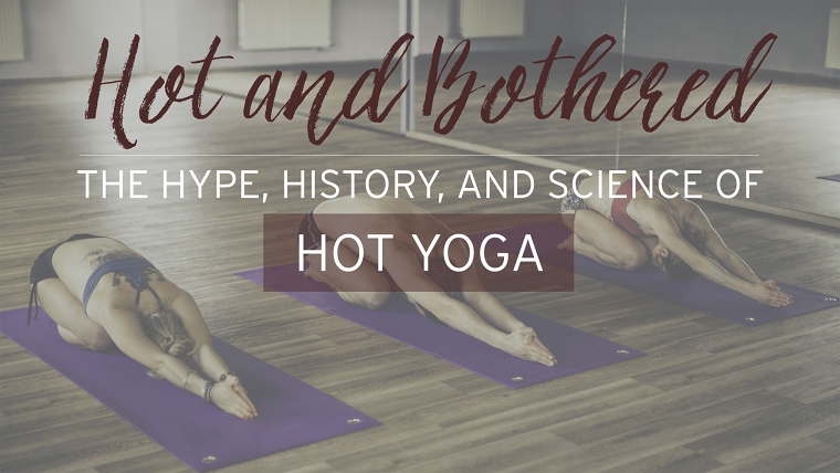 Bikram Yoga Benefits