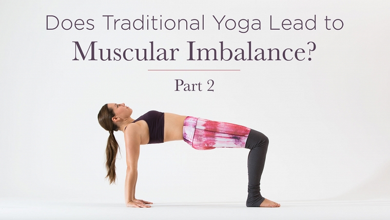 Muscular Imbalance in Yoga