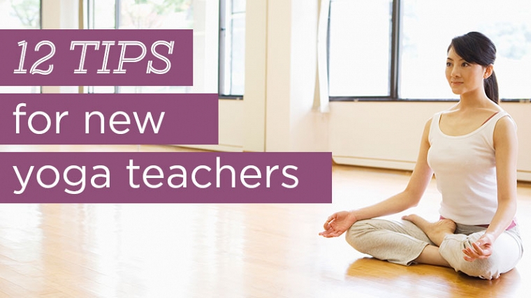 New Yoga Teacher Tips