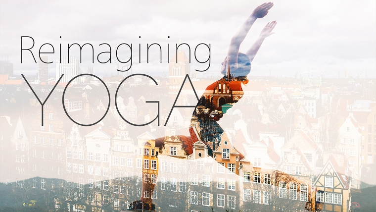 Reimagining Yoga