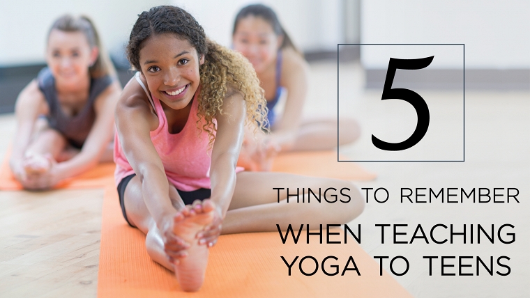 Teaching Teens Yoga