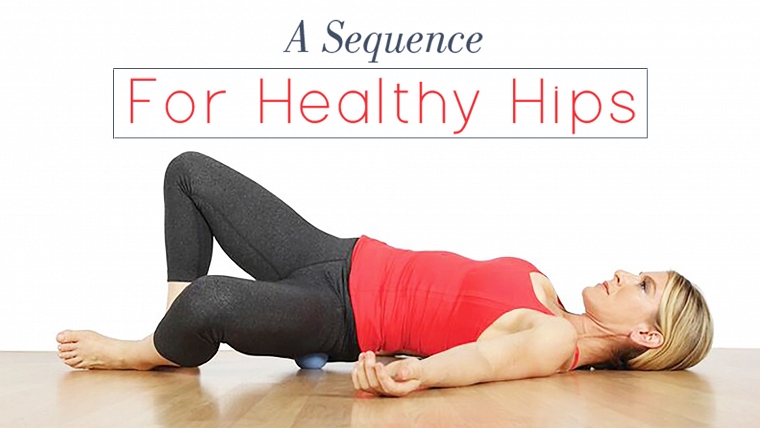 Yoga for Healthy Hips