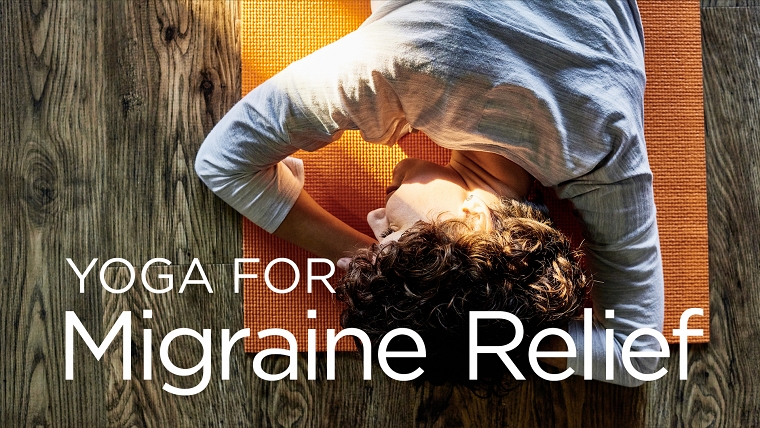 Yoga for Migraines