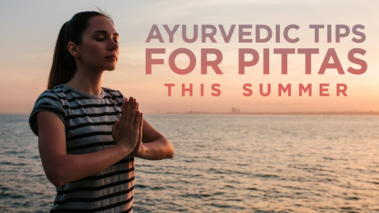 ayurvedic-tips-for-pitta-dosha